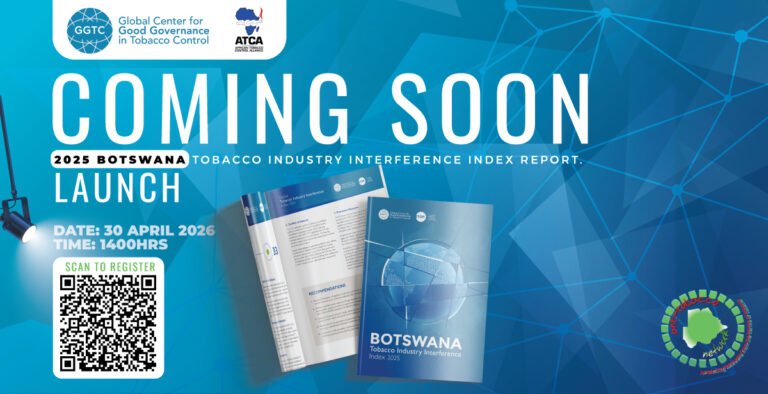 Botswana to Launch 2025 Tobacco Industry Interference Index Report
